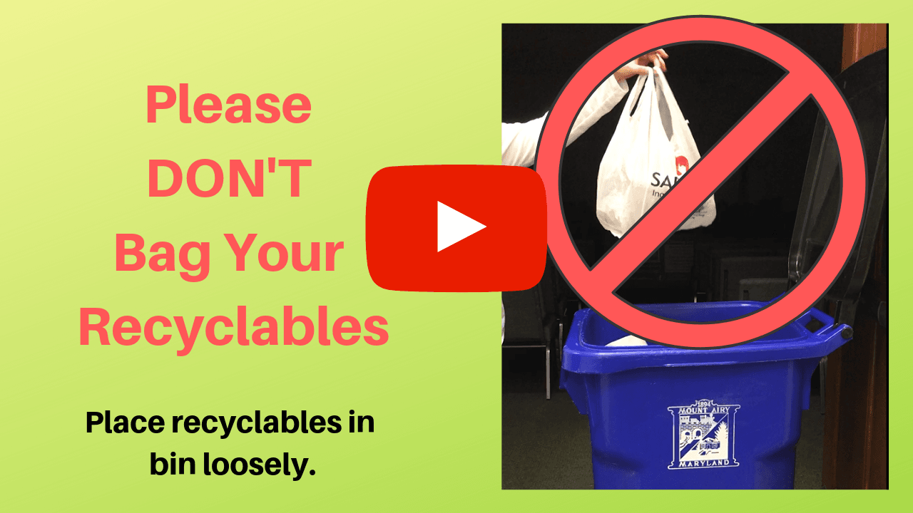 Please Do NOT Bag Your Recyclables