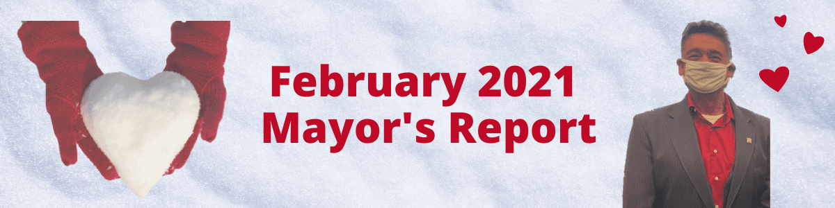 February 2021 Mayors Report