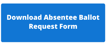 Download Absentee Ballot Request Form (1) Opens in new window