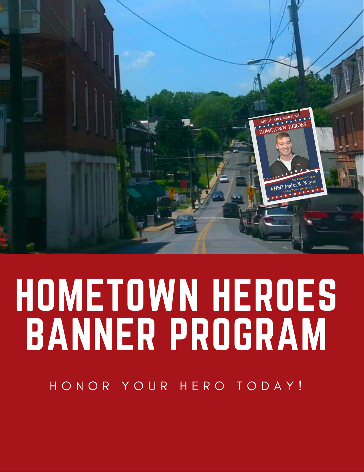 Hometown Heroes Banner Program - Apply Today!